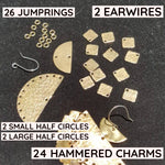 Hammered Half Circle and Charm Earring Kit